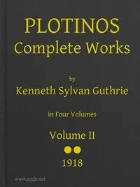 Plotinos: Complete Works, v. 2: In Chronological Order, Grouped in Four Periods — Plotinus cover