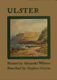 Ulster — Stephen Lucius Gwynn cover