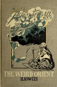The Weird Orient: Nine Mystic Tales — Henry Iliowizi cover