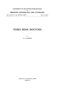 Pomo Bear Doctors — S. A. (Samuel Alfred) Barrett cover