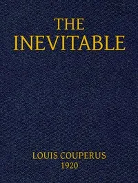 The Inevitable — Louis Couperus cover