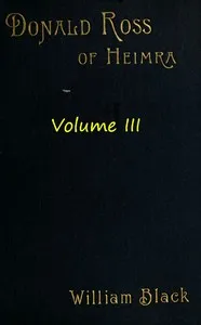 Donald Ross of Heimra (Volume 3 of 3) — William Black cover