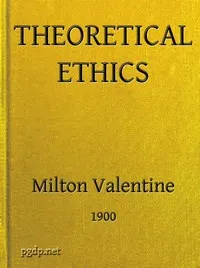 Theoretical Ethics — M. (Milton) Valentine cover