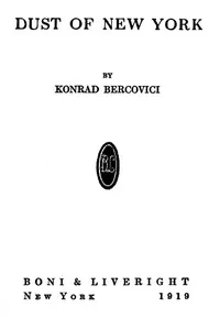 Dust of New York — Konrad Bercovici cover