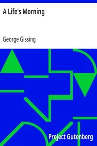 A Life's Morning — George Gissing cover