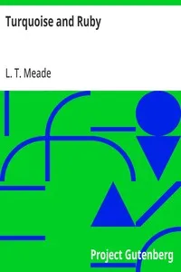 Turquoise and Ruby — L. T. Meade cover