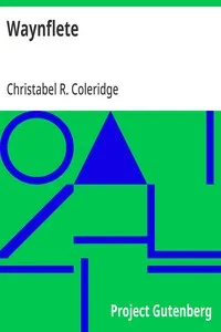Waynflete — Christabel R. (Christabel Rose) Coleridge cover