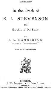 In the Track of R. L. Stevenson and Elsewhere in Old France cover
