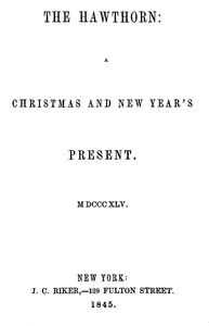 The Hawthorne: A Christmas and New Years Present — Anonymous cover