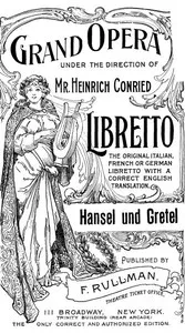Hänsel and Gretel: A Fairy Opera in Three Acts — Engelbert Humperdinck cover