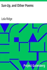 Sun-Up, and Other Poems — Lola Ridge cover