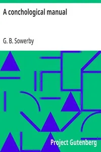A conchological manual — G. B. (George Brettingham) Sowerby cover