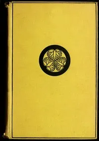 A Diplomat in Japan: The inner history of the critical years in the evolution of Japan when the ports were opened and the monarchy restored, recorded by a diplomatist who took an active part in the events of the time, with an account of his personal — Ernest Mason Satow cover
