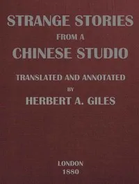 Strange Stories from a Chinese Studio (Volumes 1 and 2) — Songling Pu cover