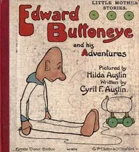Edward Buttoneye and His Adventures — Cyril F. (Cyril Frederic) Austin cover