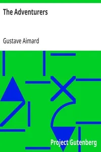 The Adventurers — Gustave Aimard cover