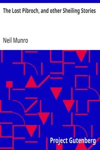 The Lost Pibroch, and other Sheiling Stories cover