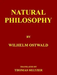 Natural Philosophy — Wilhelm Ostwald cover