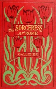 The Sorceress of Rome — Nathan Gallizier cover