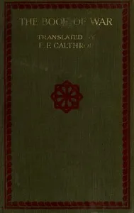 The Book of War: The Military Classic of the Far East: The Articles of Suntzu; The Sayings of Wutzu cover