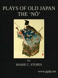 Plays of Old Japan: The 'No' — Anonymous cover