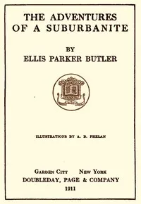 The Adventures of a Suburbanite — Ellis Parker Butler cover