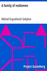 A family of noblemen — Mikhail Evgrafovich Saltykov cover