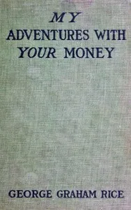 My Adventures with Your Money cover