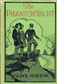 The Phantom Yacht — Carol Norton cover