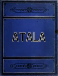 Atala — François-René, vicomte de Chateaubriand cover