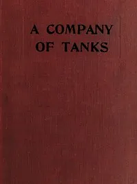 A Company of Tanks — William Henry Lowe Watson cover
