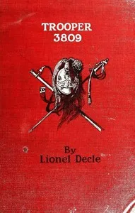 Trooper 3809: A Private Soldier of the Third Republic — Lionel Decle cover