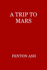 A Trip to Mars — Frank Aubrey cover