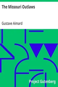 The Missouri Outlaws — Gustave Aimard cover