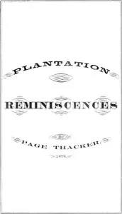 Plantation Reminiscences — Letitia M. Burwell cover