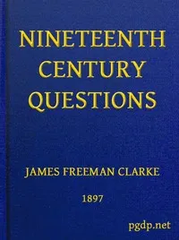 Nineteenth Century Questions — James Freeman Clarke cover