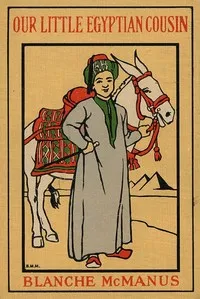 Nabul, Our Little Egyptian Cousin — Blanche McManus cover