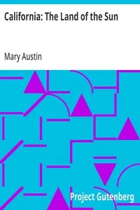 California: The Land of the Sun — Mary Austin cover