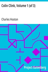 Colin Clink, Volume 1 (of 3) — Charles Hooton cover