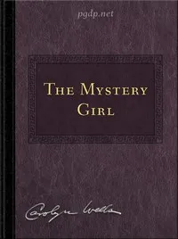 The Mystery Girl — Carolyn Wells cover