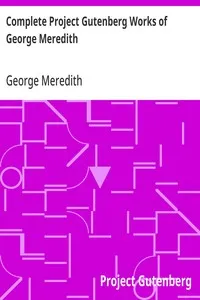 Complete Project Gutenberg Works of George Meredith — George Meredith cover