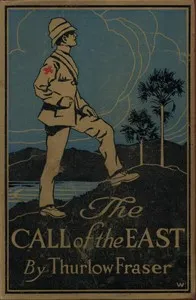 The Call of the East: A Romance of Far Formosa — Thurlow Fraser cover