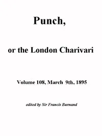 Punch, or the London Charivari,  Volume 108, March 2nd 1895 — Various cover