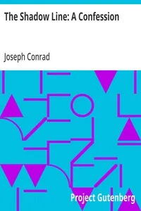 The Shadow Line: A Confession — Joseph Conrad cover