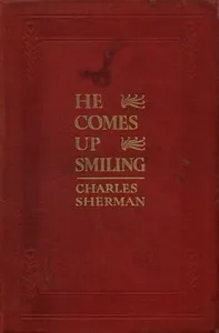 He Comes Up Smiling cover