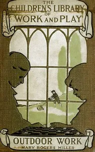 The Library of Work and Play: Outdoor Work cover