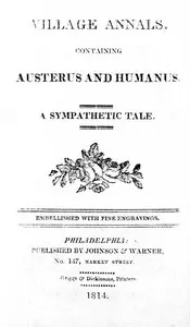 Village Annals, Containing Austerus and Humanus: A Sympathetic Tale — Anonymous cover