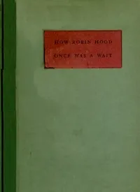 How Robin Hood Once Was a Wait: A Miracle Play or Christmas Masque — Rowland Gibson Hazard cover