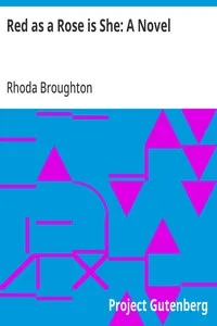 Red as a Rose is She: A Novel — Rhoda Broughton cover