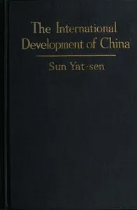 The International Development of China — Yat-sen Sun cover